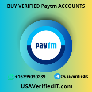 Buy Verified Paytm Accounts