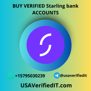 Buy Verified Starling Bank Accounts